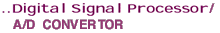 HEDD Digital Signal Processor